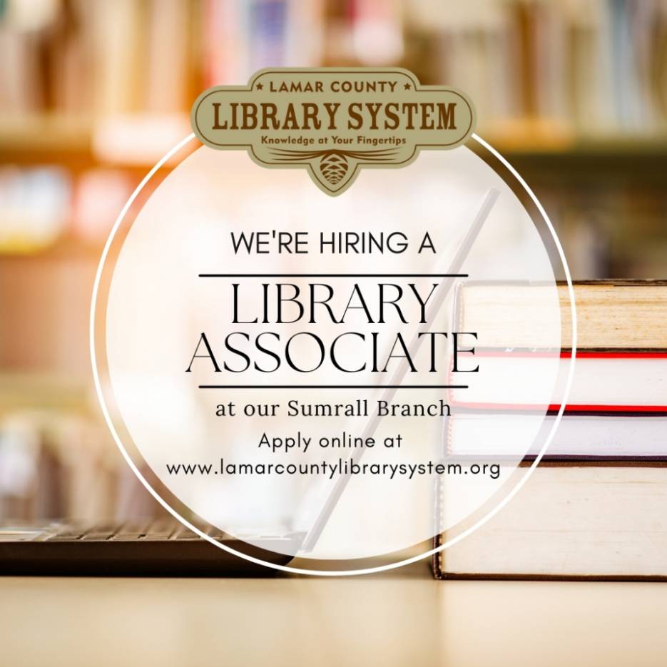 We are hiring a Sumrall Library Associate